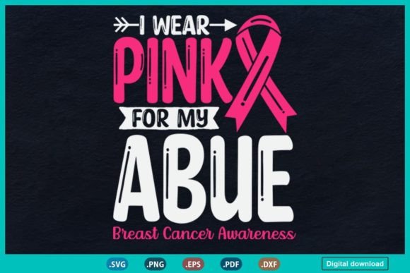 I Wear Pink for My Abue Grandma: A Strategic Approach to Breast Cancer Awareness Gifts