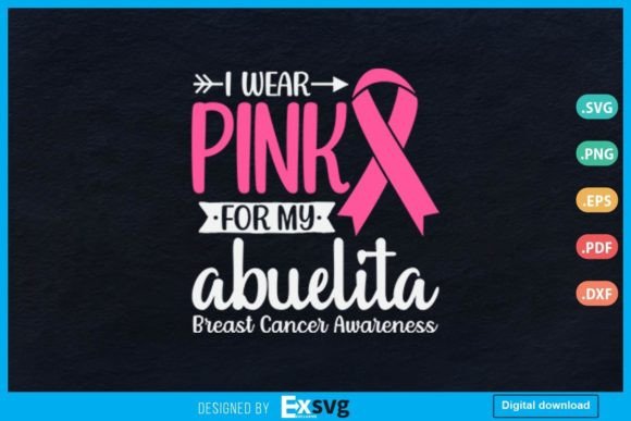 I Wear Pink for My Abuelita Grandma