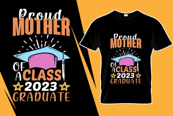 Proud Mother of a Class 2023 Graduate