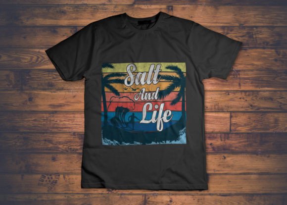 Salt and Life T-shirt Design: A Modern Approach to Personal Expression